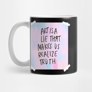 Art is a Lie Mug